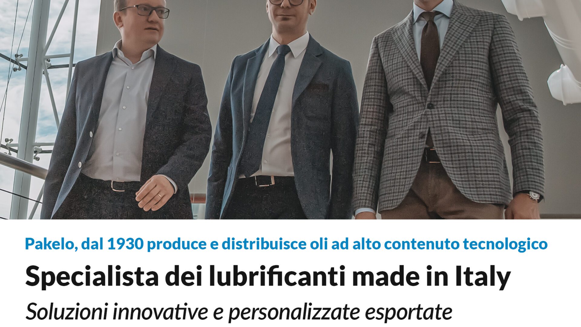 Pakelo: specialista dei lubrificanti made in Italy